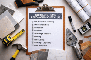 Complete Home Renovation Checklist (2025 Guide)